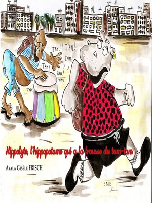cover image of Hippolyte, l'hippopotame qui a la frousse du tam-tam